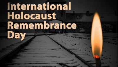 International Holocaust Remembrance Day International Holocaust Remembrance Day