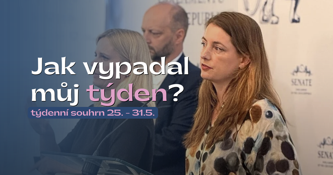 Jak vypadal můj týden – 25-31 květen Jak vypadal můj týden - 25-31 květen
